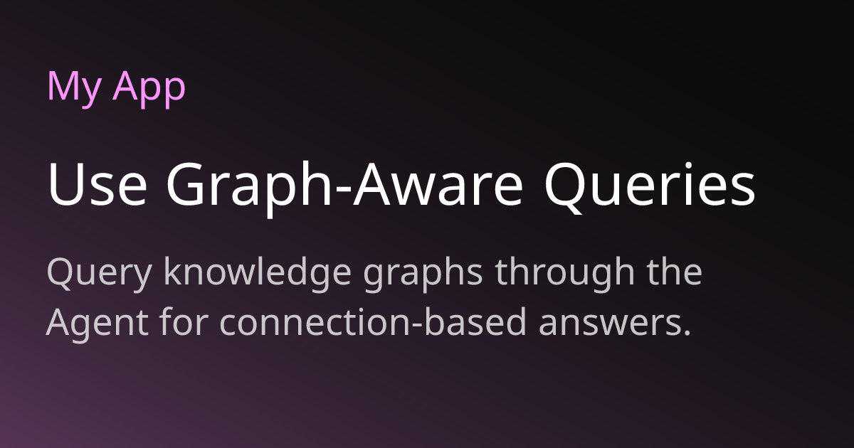 Use Graph-Aware Queries | Moongraph Docs