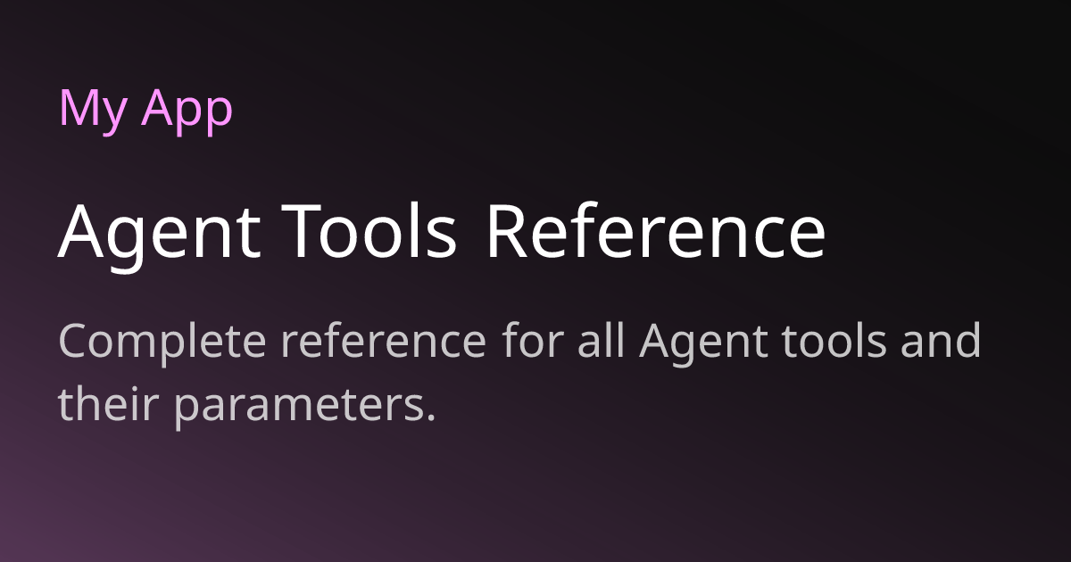 Agent Tools Reference | Moongraph Docs